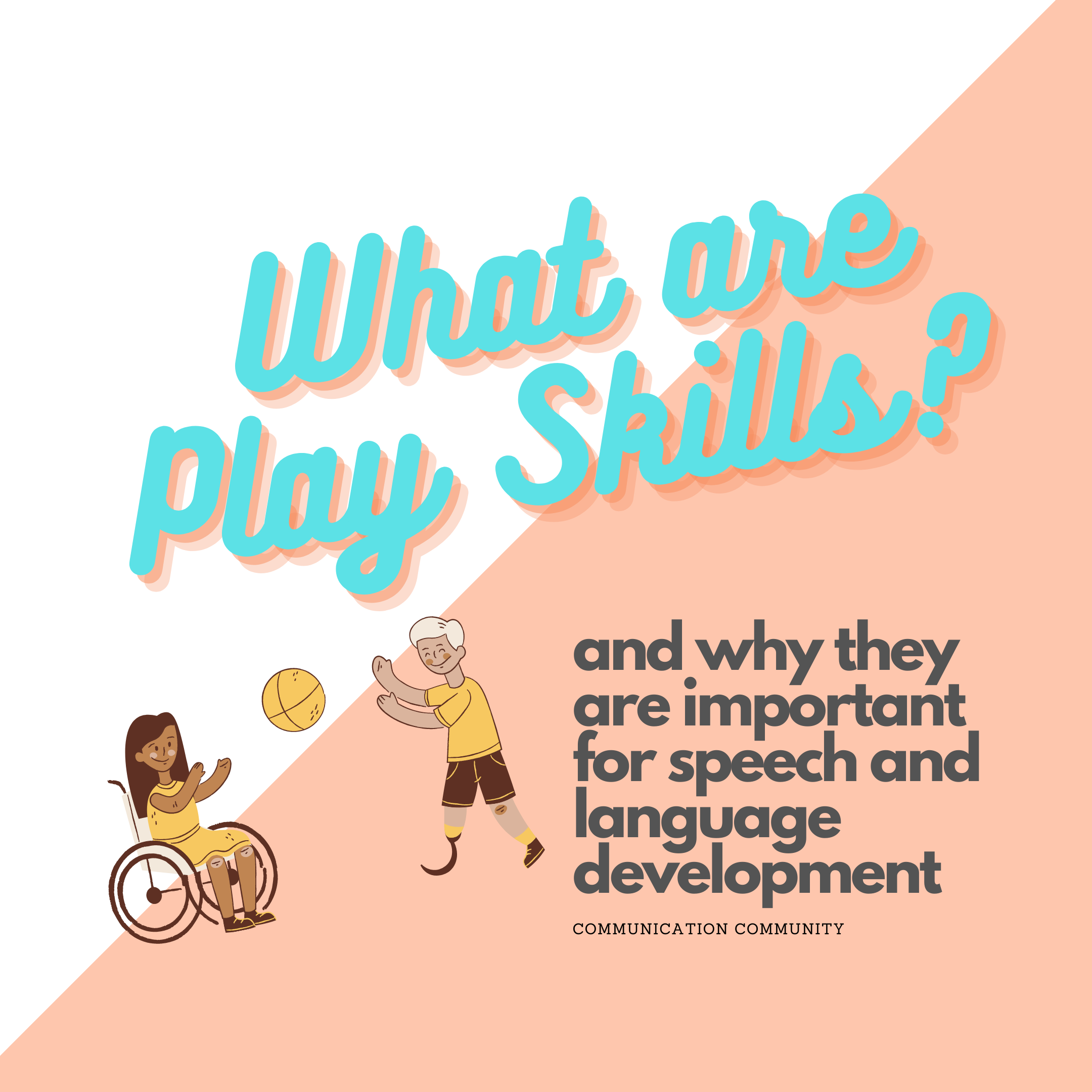 What are Play Skills? [Implications for Speech and Language Development]