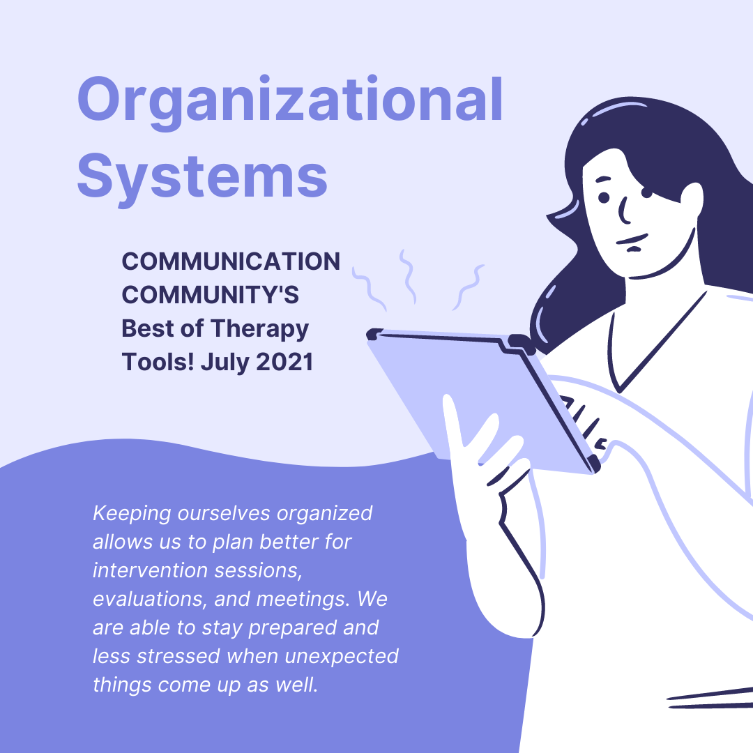 SLP Organizational Systems: Best of Therapy Tools! July 2021