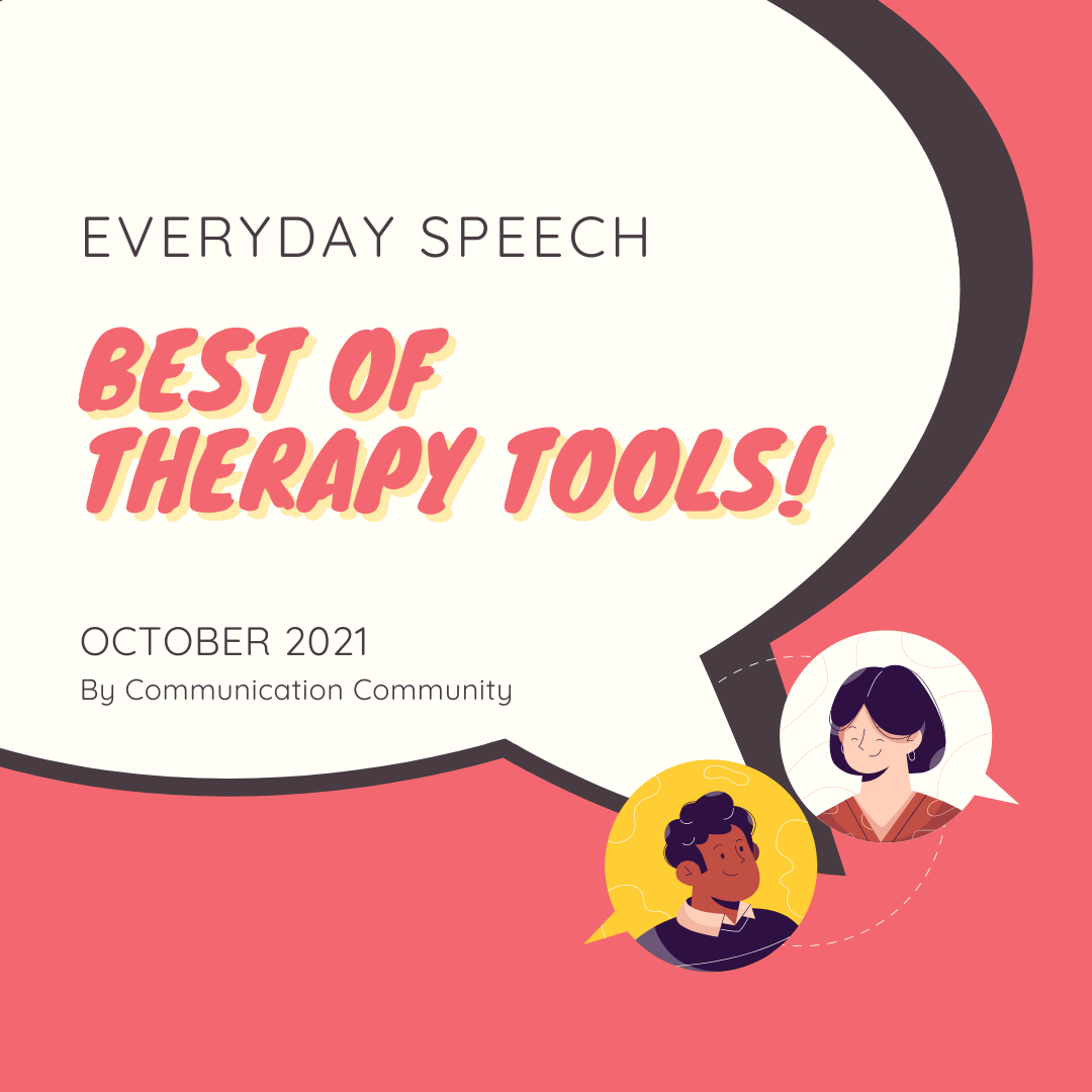 Everyday Speech: Best of Therapy Tools! October 2021