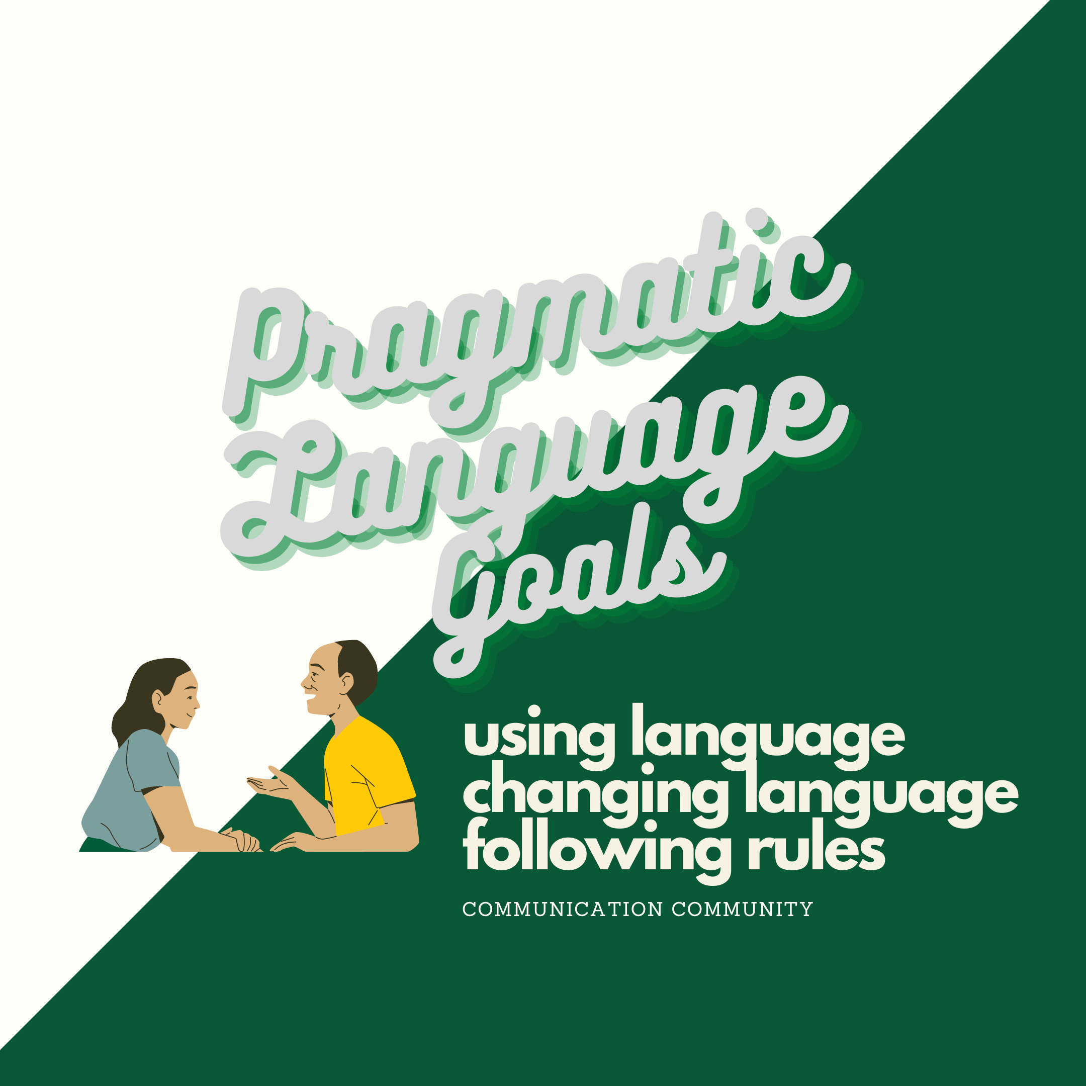 How to Write Pragmatic Language Goals [with goal bank]