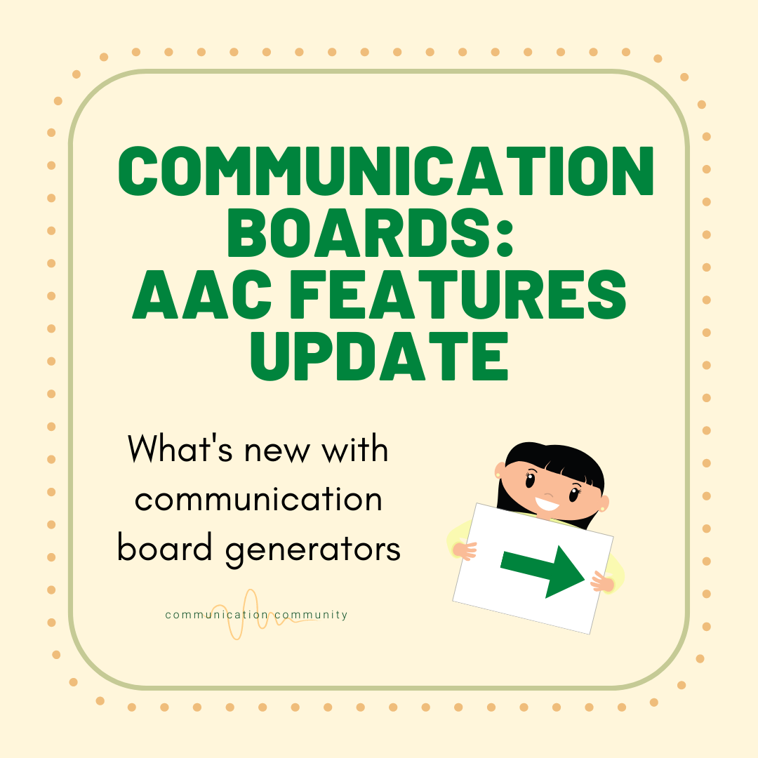 Communication Boards: AAC Feature Updates