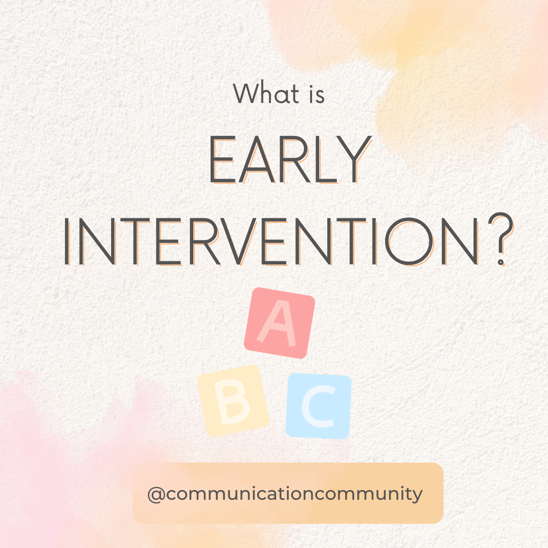 What is Early Intervention?