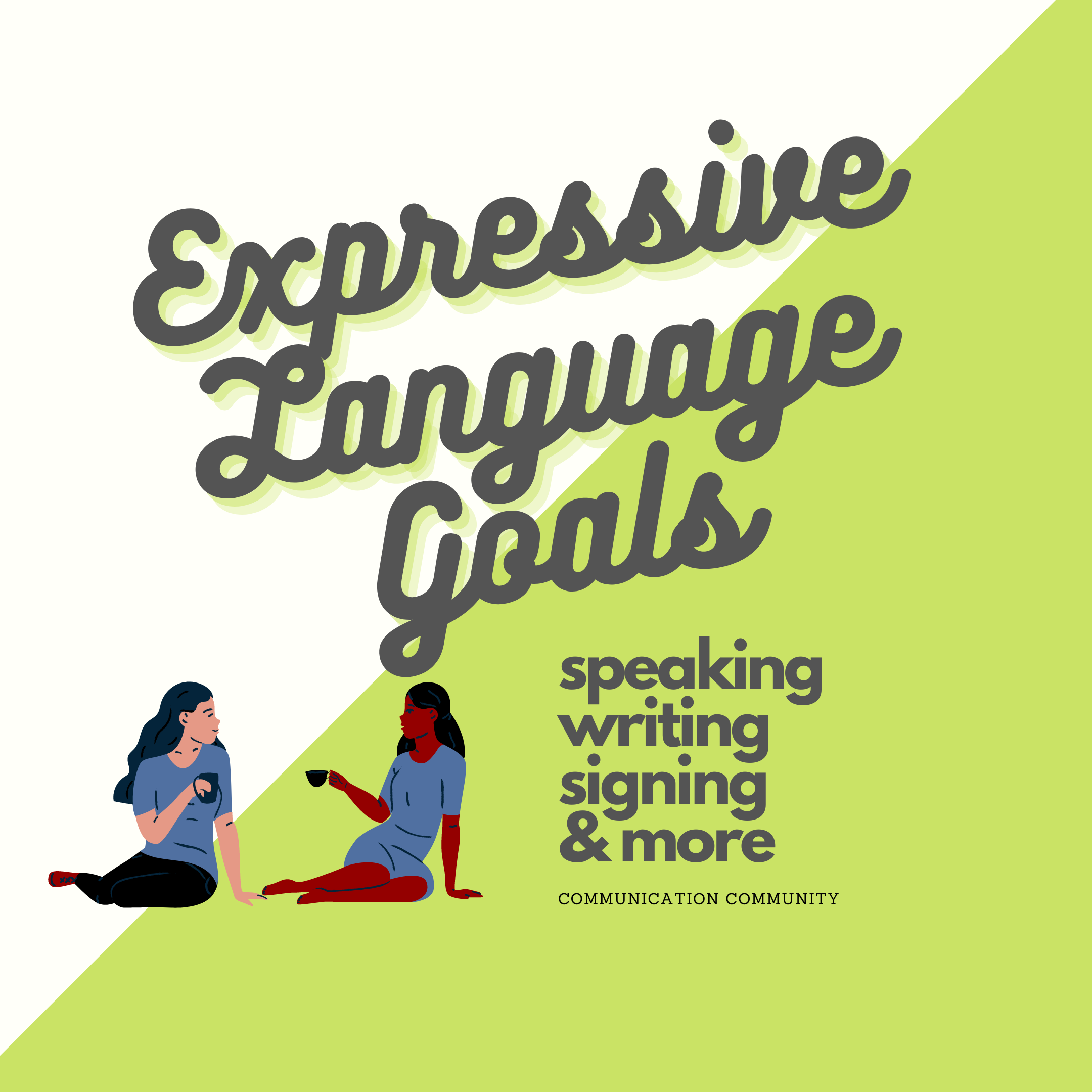 How to Write Expressive Language Goals [with goal bank]