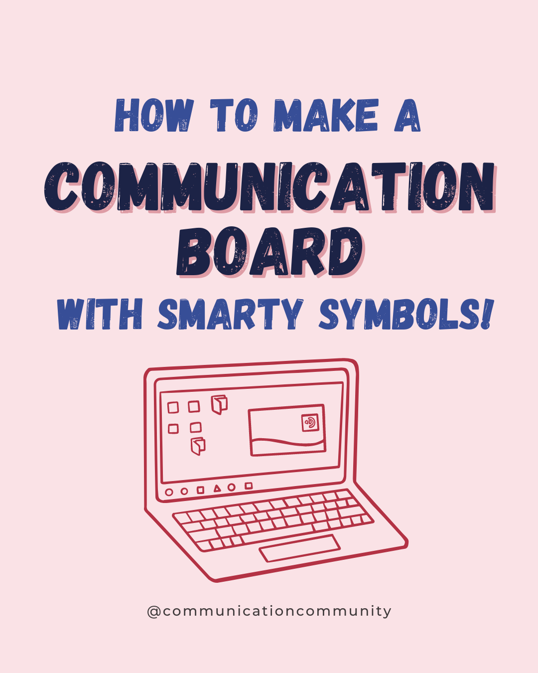 How To Make a Communication Board with Smarty Symbols