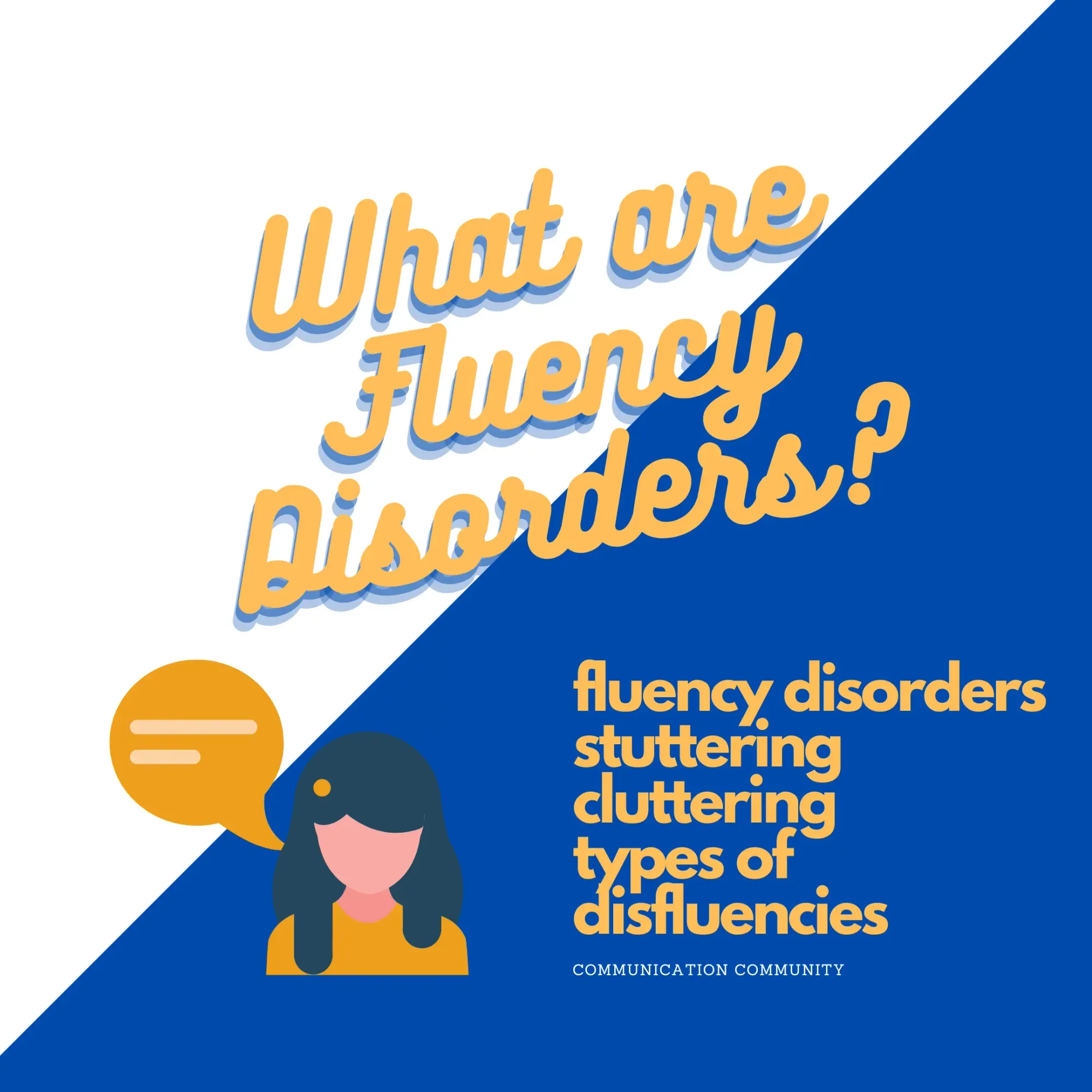 What is Stuttering? (Fluency Disorders Including Cluttering)