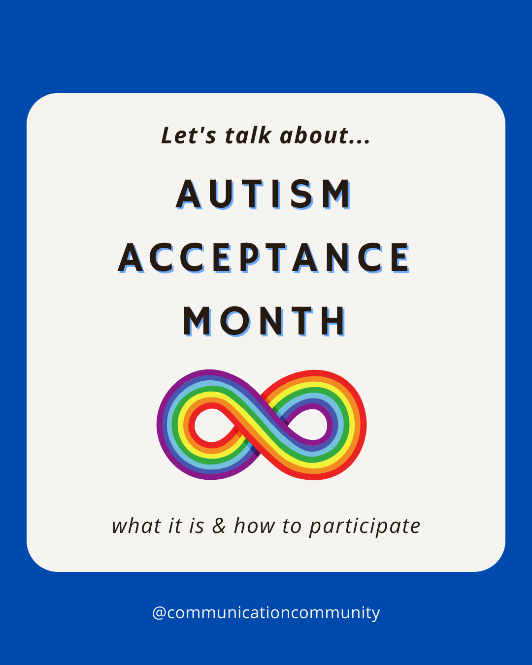 Autism Acceptance Month: April