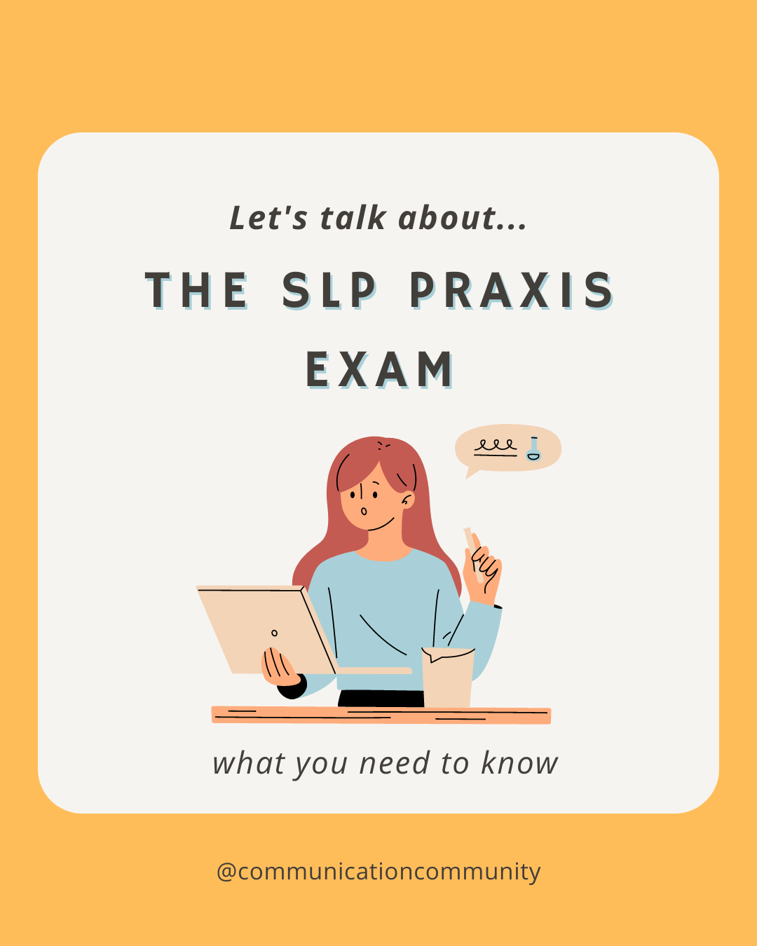 How to Study for the SLP Praxis Exam