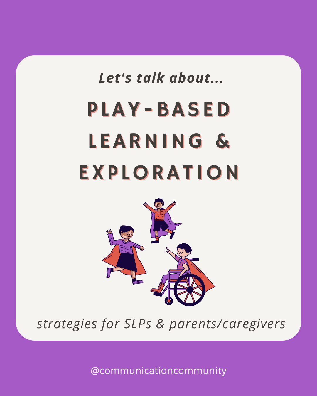 Boosting Speech and Language Skills Through Play-Based Learning: Effective Strategies for SLPs and Parents