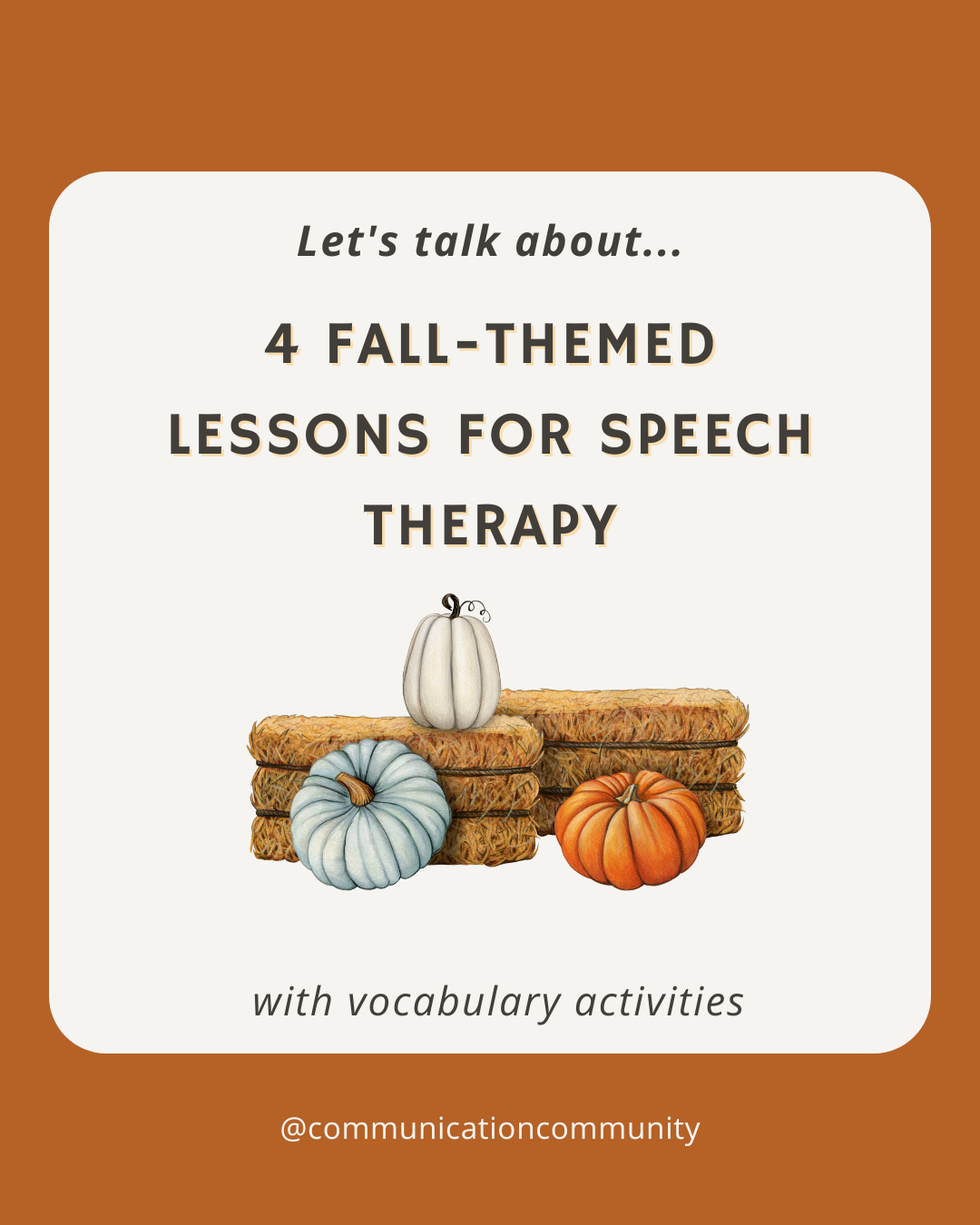 4 Fall-Themed Speech Therapy Lesson Plans