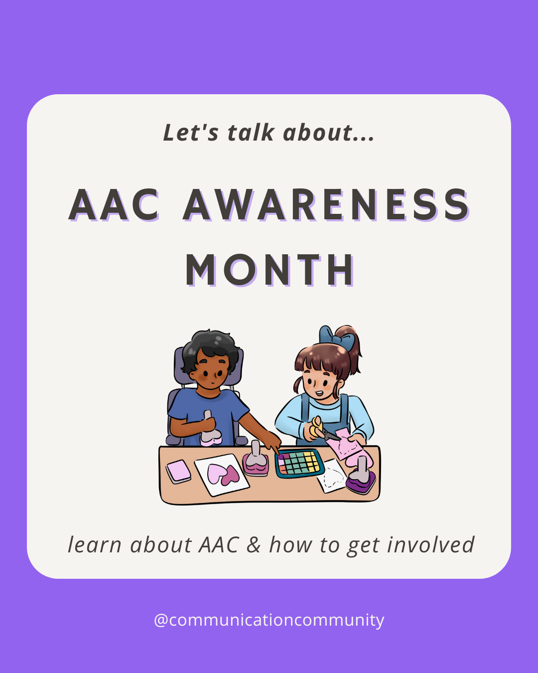 October is AAC Awareness Month: Information About AAC & How to Get Involved