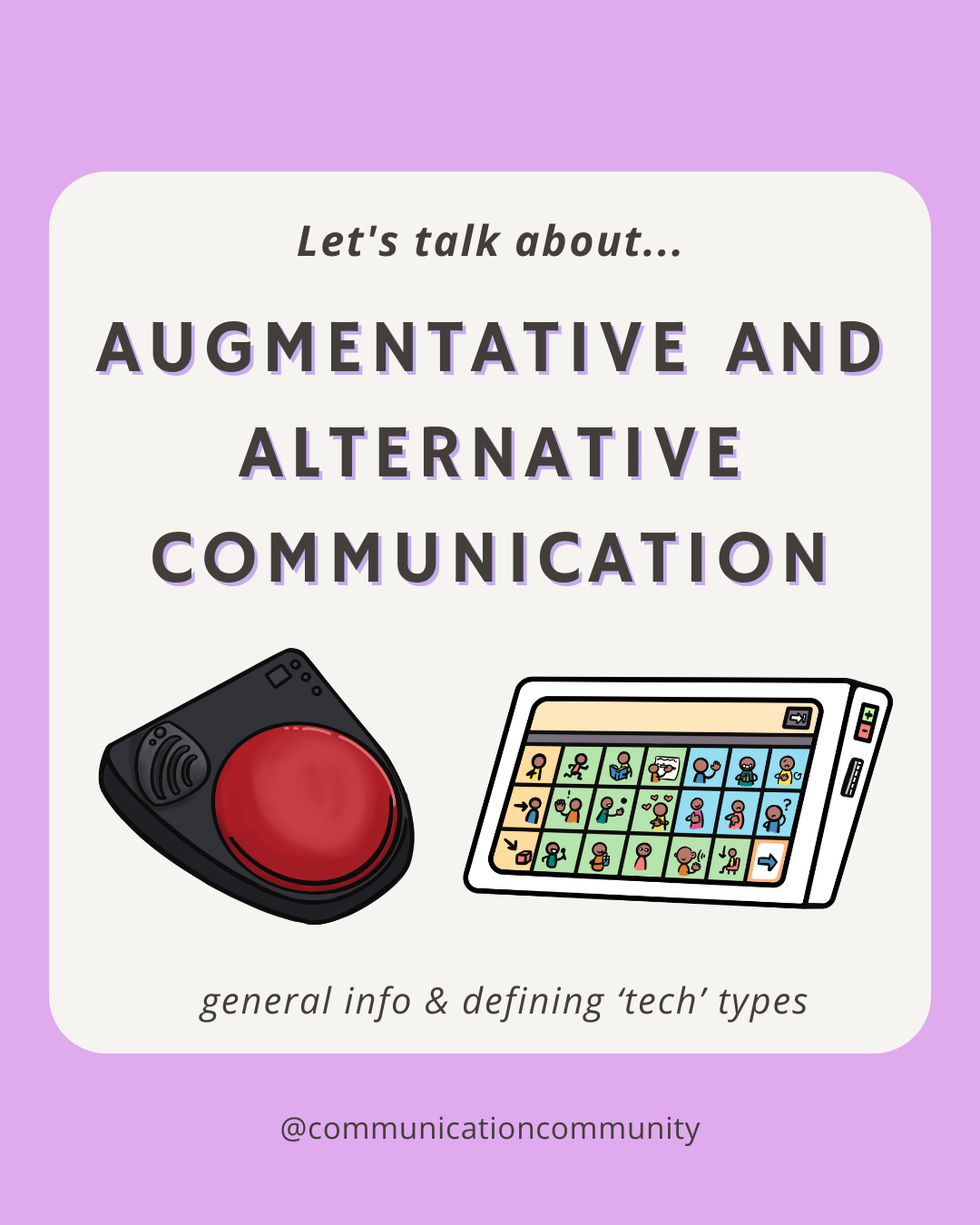 What is AAC? Augmentative and Alternative Communication Defined