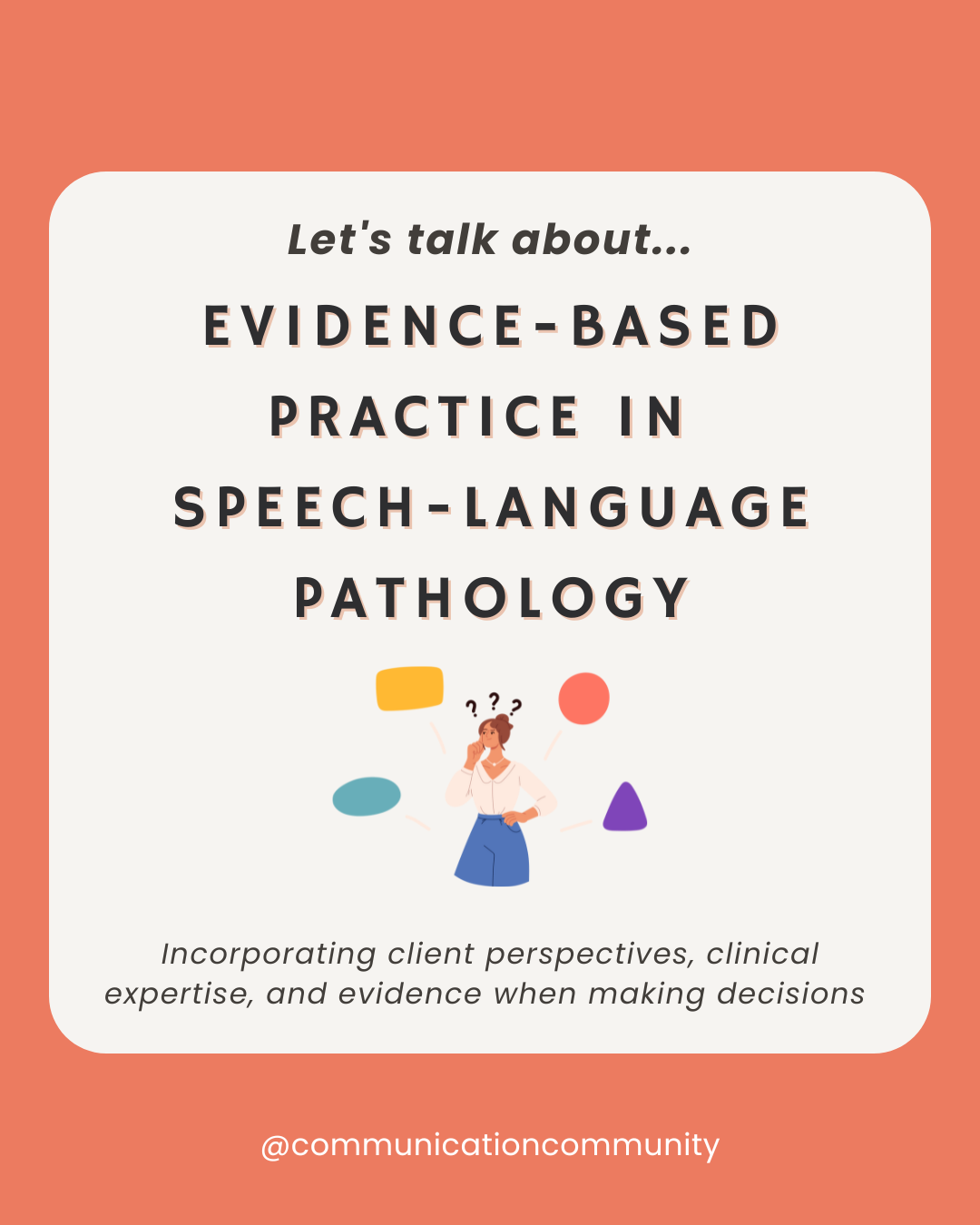 Evidence-Based Practice in Speech-Language Pathology