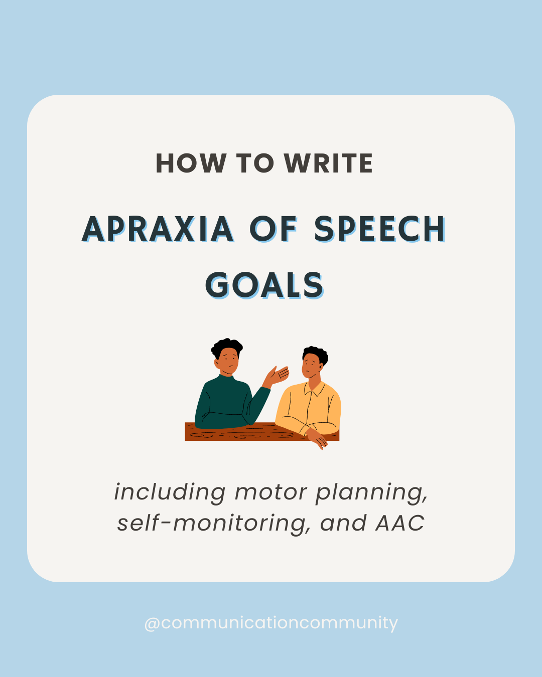 How to Write Apraxia Goals [with goal bank]
