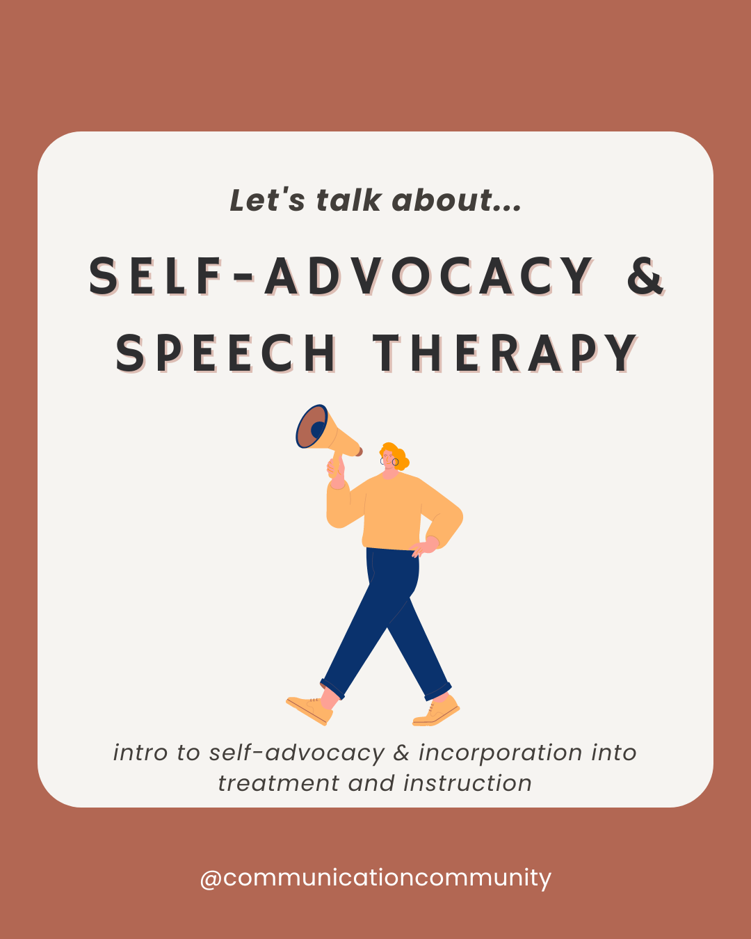 Self-Advocacy and Speech Therapy