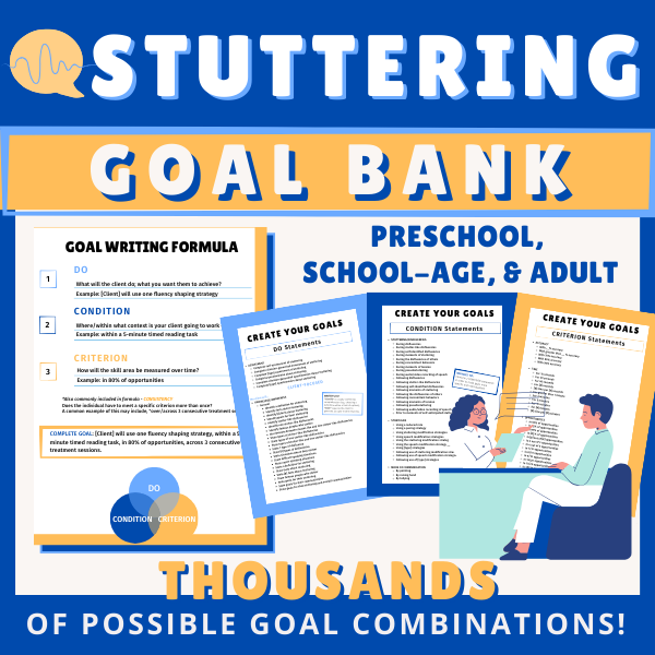 How to Write Stuttering Goals [with goal bank]