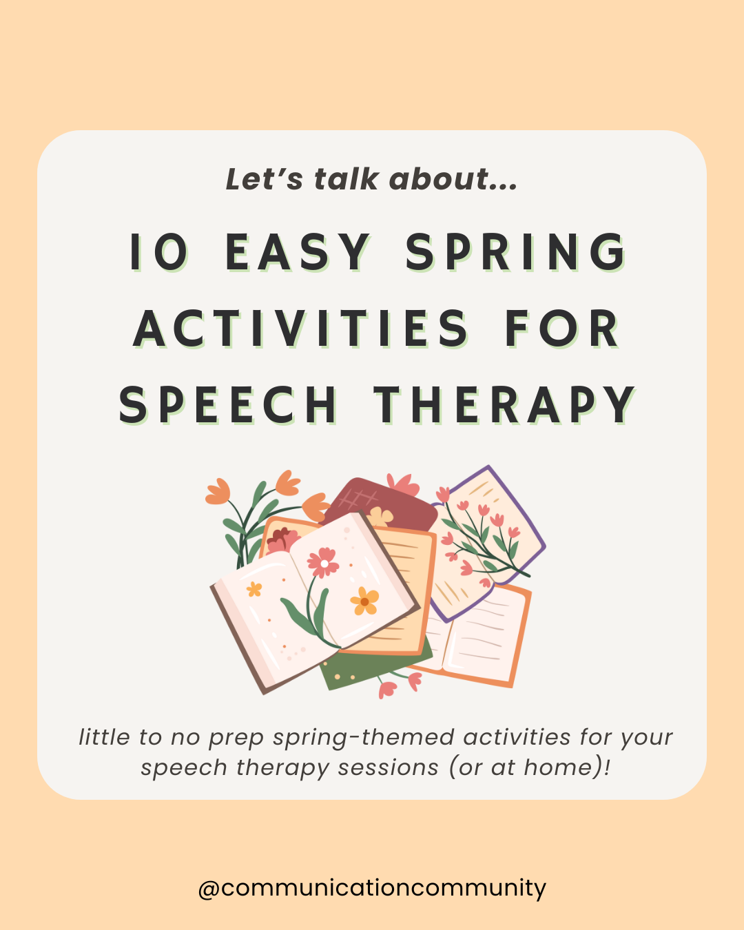 10 Easy Spring-Themed Activities for Speech Therapy