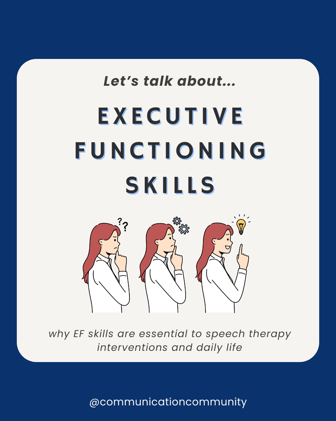 Executive Functioning and Speech Therapy: Why is it Relevant to Treatment and Day-to-Day Life?
