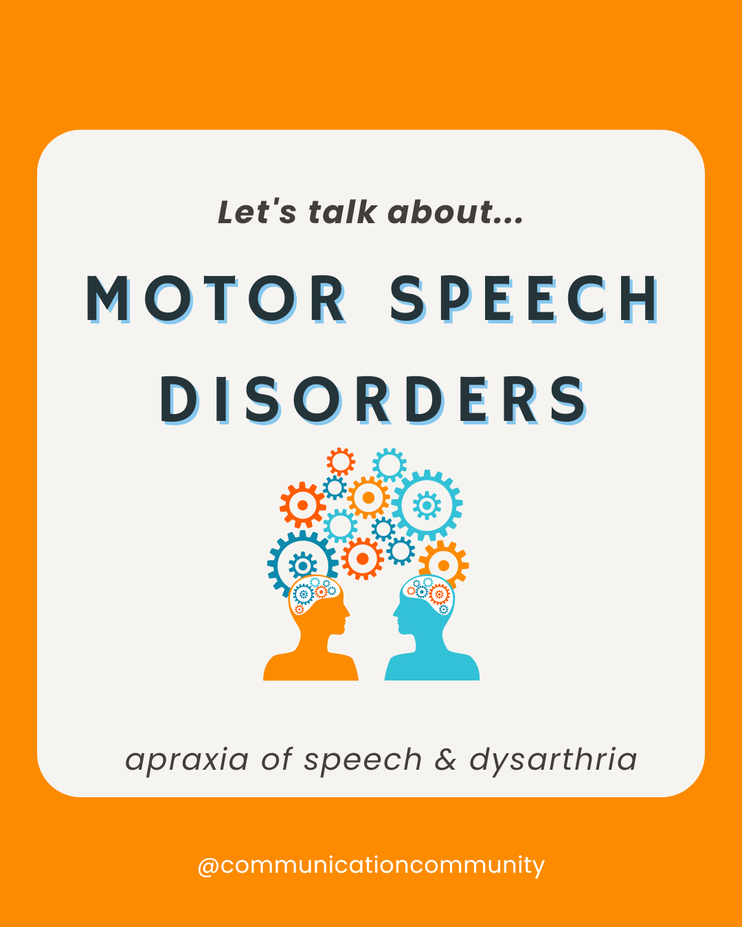 Types of Motor Speech Disorders