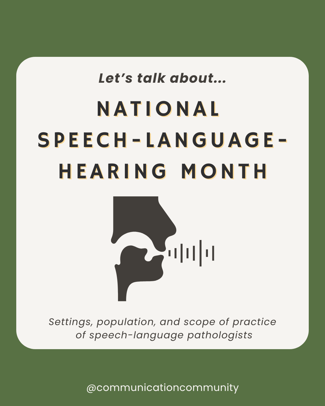 National Speech-Language-Hearing Month | What Does a Speech-Language Pathologist Do?